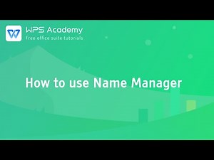 [WPS Academy] 1.2.3 Excel: How to use Name Manager