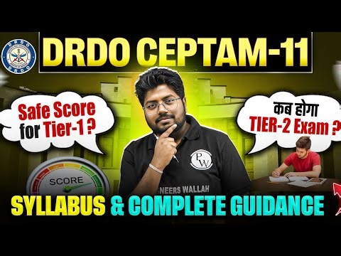 DRDO CEPTAM 11 SAFE SCORE For Tier 1? | DRDO Tier-2 Exam Kab Hoga? | DRDO CEPTAM 11 PREPARATION