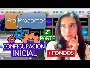 PROPRESENTER | DOS Pantallas y CONFIGURAR de manera Correcta PARTE 2