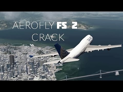 [CRACK] AeroFly FS 2 Flight Simulator - PC