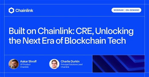 Built on Chainlink: CRE, Unlocking the Next Era of Blockchain Tech | Chainlink Labs
