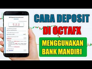 CARA DEPOSIT OCTAFX VIA INTERNET BANKING MANDIRI UNTUK PEMULA