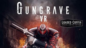 Gungrave VR Loaded Coffin Edition review