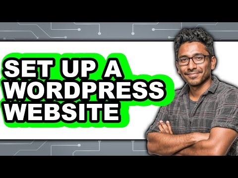 How to Set Up a WordPress Website (Easy Method)