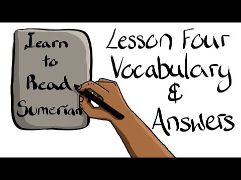 Learn to Read Ancient Sumerian, Lesson Four Vocabulary and Answer Key
