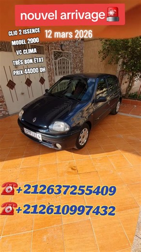nouvel arrivage clio 2 issence 1.4 dariba 650 dh model 2000 vc clima tomobil trés bon état prix 44000 dh #fyppppppppppppppppppppppp #rabat #casa #tanger #oujda ☎️ 212637255409 ☎️ 212610997432
