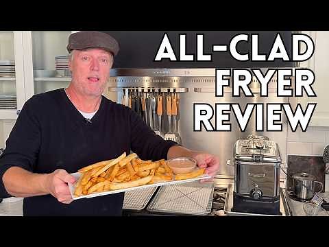 All-Clad Fryer Review with Hand-Cut Fries and Chicken Tenders