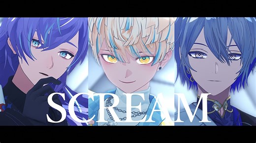 【にじさんじMMD】SCREAM【小柳ロウ/星導ショウ/緋八マナ】