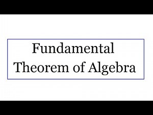 Fundamental Theorem of Algebra