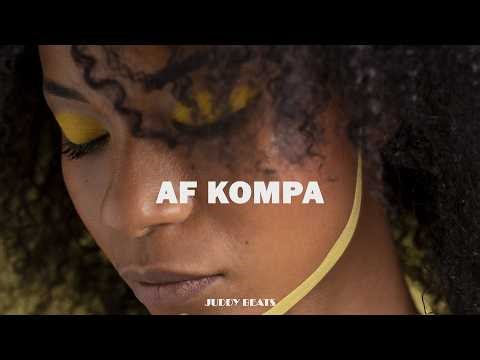 " AF KOMPA " Afro Kompa Instrumental 2026 ( Zouk type beat )