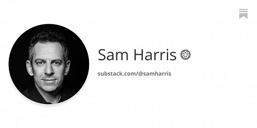 Sam Harris | Substack