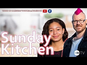 Sunday Kitchen Live