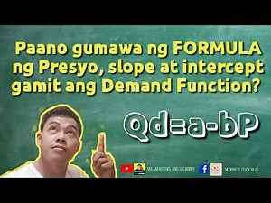 Paano gumawa ng formula ng (P, a, b) gamit ang demand function :Madaling paraan