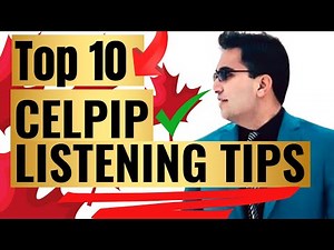 TOP 10 CELPIP LISTENING TIPS AND TRICKS!