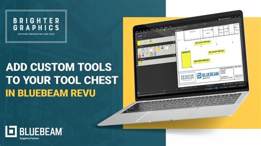 Add Tools to Tool Chest in Bluebeam Revu - Custom Markups and Measurements | Brighter Graphics Limited