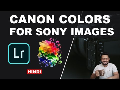 How to get canon colors in Sony - Lightroom settings for portraits