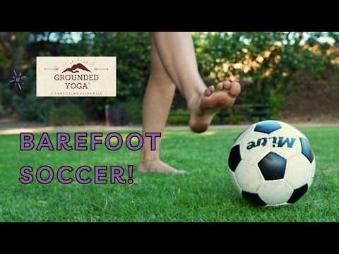I Played Soccer Barefoot!