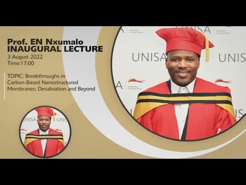 Breakthroughs in Carbon-based Nanostructured Membranes by Prof Edward Nxumalo (UNISA)