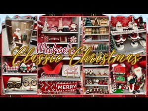 Michael’s CLASSIC Christmas 2025 🎅 Red & White Holiday Decor Walkthrough | Vintage Santa Finds!