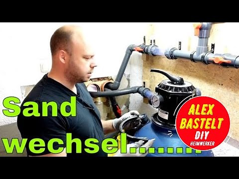 Filtersand wechseln - so einfach geht's