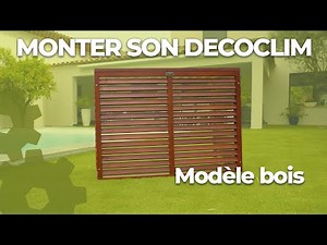 Monter un cache clim DECOCLIM® en bois