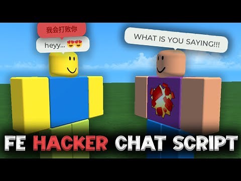 FE Hacker Chat V2 Script - ROBLOX EXPLOITING