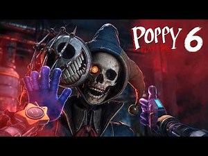 Poppy Playtime Chapter 6 - Full Game Walkthrough (No Commentary)
