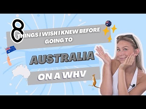 8 Things I Wish I Knew Before Going To Australia | Working Holiday Australia/Work & Travel