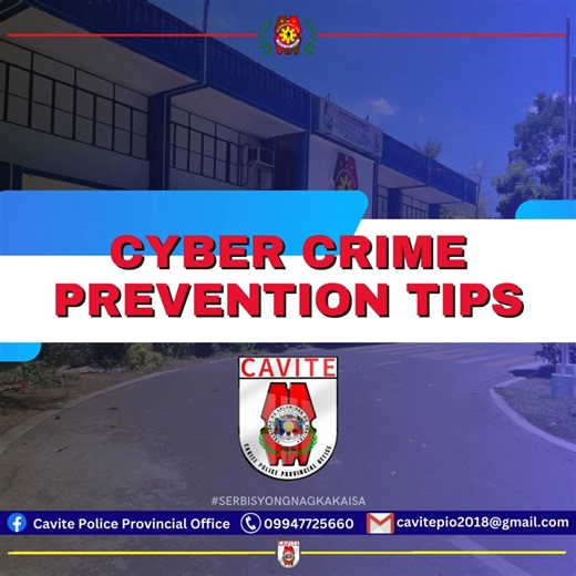 5.7K views · 1.1K reactions | Cyber Crime Prevention Tips #SERBISYONGNAGKAKAISA #ToServeAndProtect #CavitePoliceProvincialOffice #PDRicardo #CaviteTahananNgMgaBayaningPulis | Cavite Police Provincial Office | Facebook