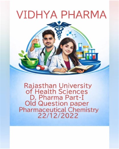 Pharmaceutical Chemistry Question paper 📝22/22/2022 (RUHS)