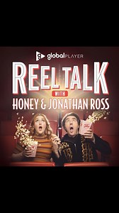 Grab your popcorn, it's almost time for the premiere of 'Reel Talk' with Honey and Jonathan Ross  Launching this Monday on Global Player, the weekly podcast sees the movie mad father/daughter duo taking a deep dive into the world of film, saying it just how it is. Get a sneaky peek by listening to the trailer: https://global-player.onelink.me/Br0x/RTRoss | Global | Facebook