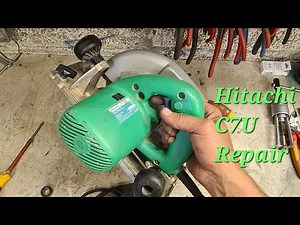 Repairing an Old Hitachi C7U saw that has been shelved for years.
