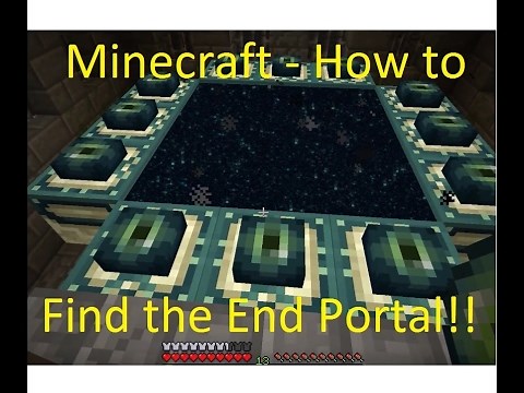 Minecraft - How to Find the End Fortress and Open End Portal