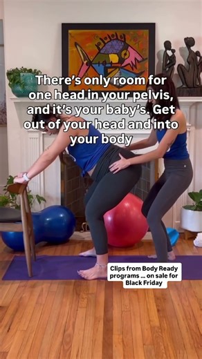 Pregnant? Don’t Wait Until Labor Starts to Learn What Your Body Needs for Birth
