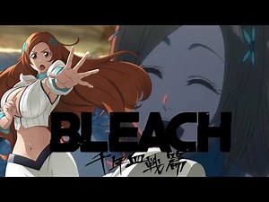 Orihime Inoue’s True Power in Thousand-Year Blood War | Bleach Character Breakdown