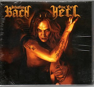 Sebastian Bach - Give 'Em Hell