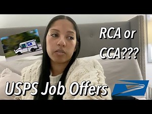 RCA or CCA?/USPS Job Offers/USPS Hiring Process/My Experience
