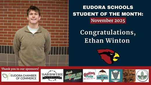 Our Student of the Month for November is Ethan Winton, a senior at EHS! 🌟 Ethan exemplifies excellence within our school community. He shows up every day, participates in multiple clubs, plays an important role on the football team, took on a lead role in the school musical, and shoots videos outside of class with his crew. In every group he’s a part of, he leads conversations and ensures everyone feels included. Congratulations, Ethan! #EudoraProud Thank you to our sponsor: Eudora Chamber of C