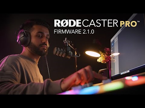 Introducing Firmware 2.1 for the RØDECaster Pro!