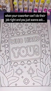Your inside voice, now a coloring page “WHO HIRED YOU?” Shop the series: https://corporatesnark.shop/collections/coloring-books #CorporateSnark #ColoringBook #OfficeHumor #WorkMemes #StressRelief | Corporate Snark