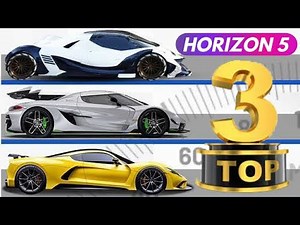 3 VOITURES LES PLUS RAPIDES ET PUISSANTES DE FORZA HORIZON 5 ! TOP 3 FASTEST CARS IN FH5