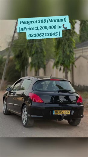 Foreign Used Peugeot 308 (Manual)\\nPrice:1,200,000 \\n📞 08106213045 \\#creatorsearchinsights #fyppppppppppppppppppppppp #followme #jogodo #bestdeal