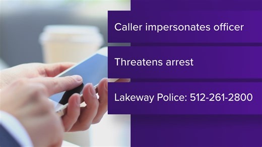 Lakeway police warning residents of scam call