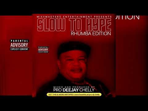 SLOW RHUMBA VIDEO MIX/ BEST RHUMBA MIX (FALLY IPUPA, FERRE GOLA, KOFFI OLOMIDE) 2021 PRO DJ CHELLY