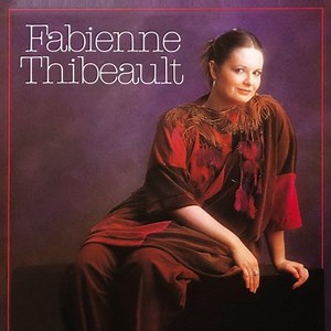 Fabienne Thibeault - Fabienne Thibeault