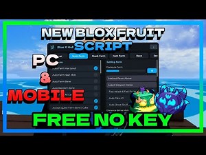 🔥 Blox Fruits Script 2025 (NO KEY) | Auto Farm, Devil Fruit Sniper & More! (LATEST UPDATE)