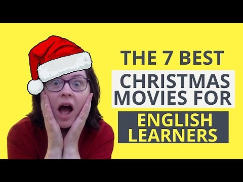 The 7 Best Christmas Movies for English Learners: Festive Films To Get You Fluent In English