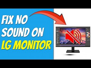 How To Fix No Sound On LG Monitor (What To Do To Troubleshoot LG Monitor That Has No Sound?)