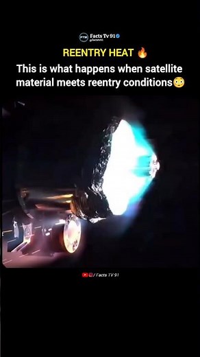 What Happens When Satellites Reenter Earth 🔥😳