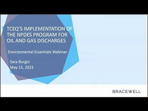 TCEQ’s Implementation of the NPDES Program for Oil and Gas Discharges